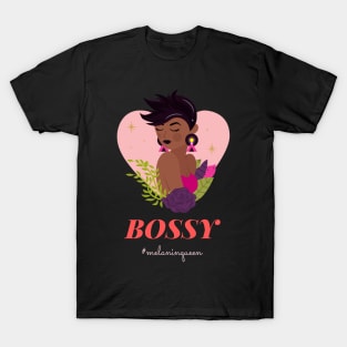 Bossy Melanin Queen Girl Empowerment T-Shirt